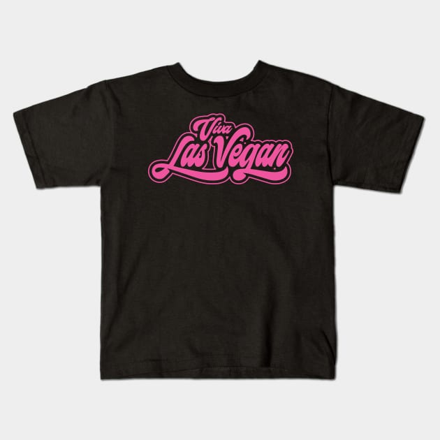 Viva las Vegan satirical humor funky retro pink Kids T-Shirt by Daribo